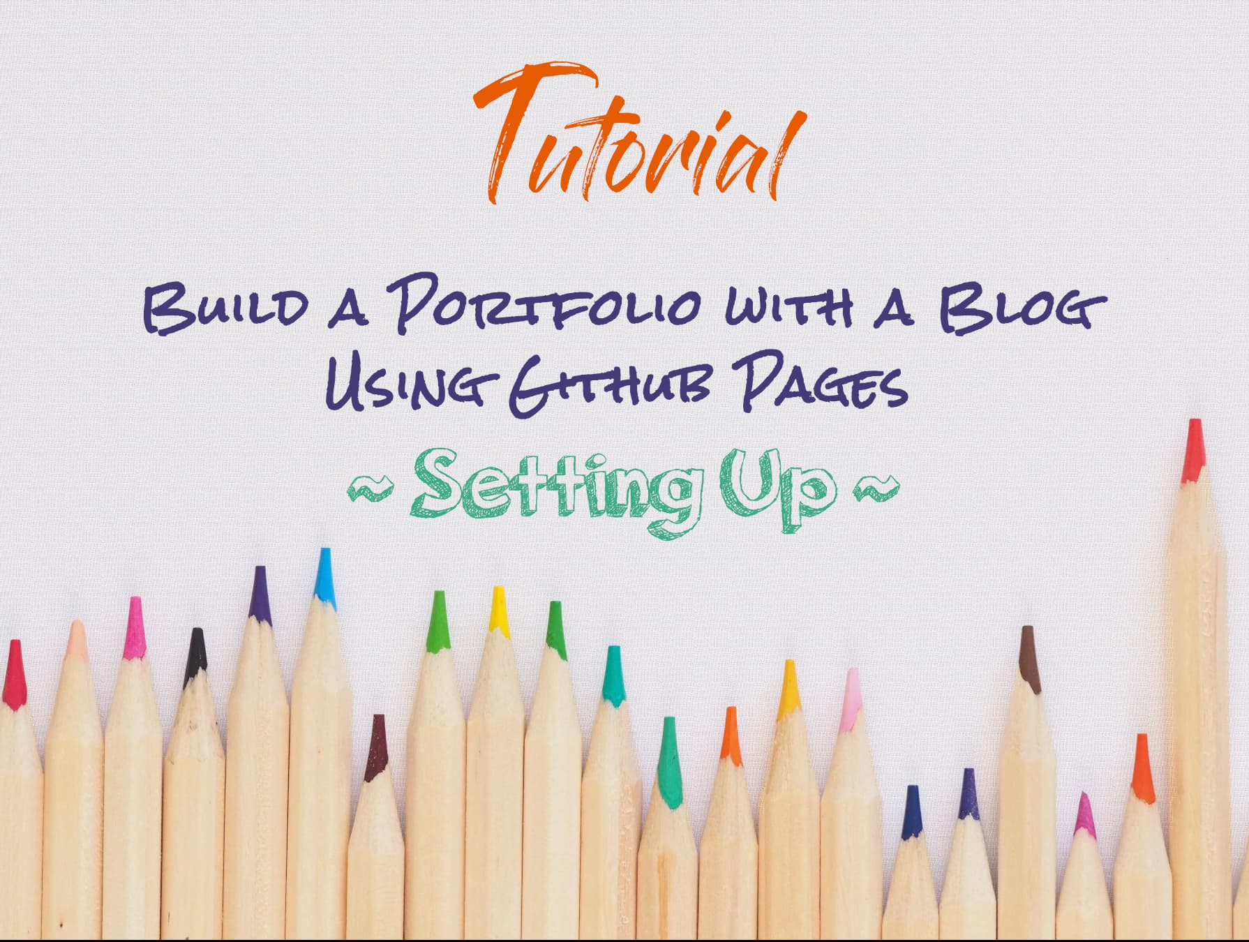 Setup Your Free Portfolio With A Blog Using GitHub Pages